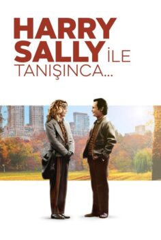 When Harry Met Sally – Harry Sally’yle Tanışınca