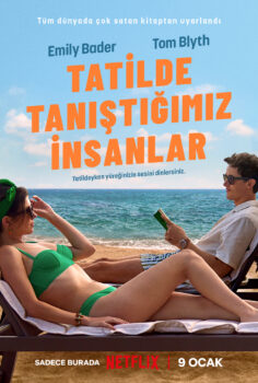 People We Meet on Vacation – Tatilde Tanıştığımız İnsanlar