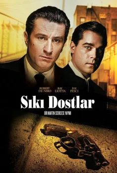 GoodFellas – Sıkı Dostlar