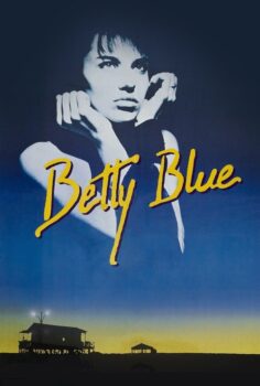 Betty Blue – Sabah Ateşi 37°2