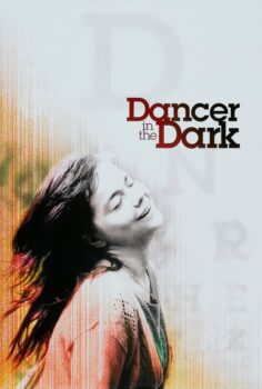 Dancer in the Dark – Karanlıkta Dans