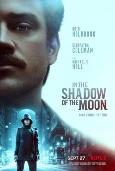 In the Shadow of the Moon – Ayın Gölgesinde
