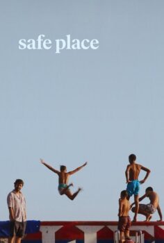 Safe Place – Güvenli Bir Yer