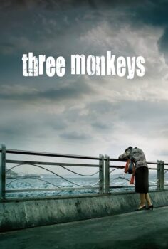Three Monkeys – Üç Maymun