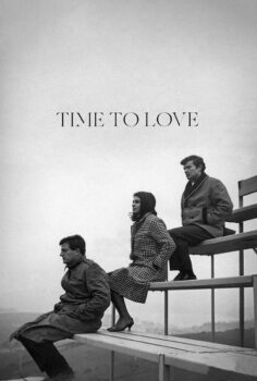 Time to Love – Sevmek Zamanı
