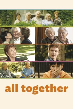 All Together – Et si on vivait tous ensemble ?
