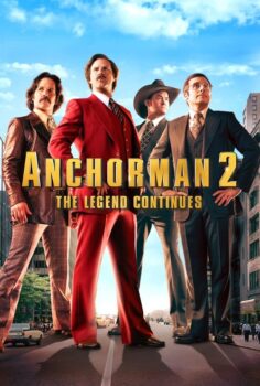 Anchorman 2: The Legend Continues – Anchorman 2: Efsane Devam Ediyor
