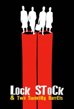 Lock, Stock and Two Smoking Barrels – Ateşten Kalbe, Akıldan Dumana