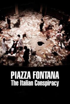 Piazza Fontana: The Italian Conspiracy – Romanzo di una strage