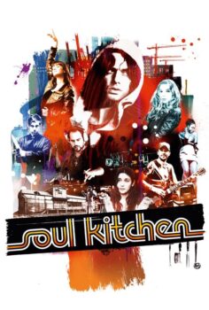 Soul Kitchen – Aşka Ruhunu Kat
