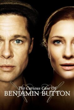 The Curious Case of Benjamin Button – Benjamin Button’ın Tuhaf Hikayesi