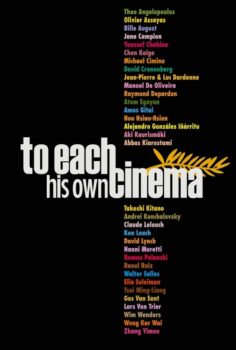 To Each His Own Cinema – Chacun son cinema ou Ce petit coup au coeur quand la lumiere s’eteint et que le film commence