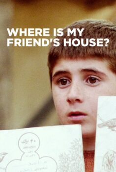 Where Is The Friend’s House? – Arkadaşımın Evi Nerede?