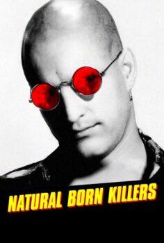 Natural Born Killers – Katil Doğanlar