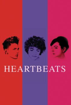 Heartbeats – Hayali Aşklar