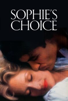 Sophie’s Choice – Sophie’nin Seçimi