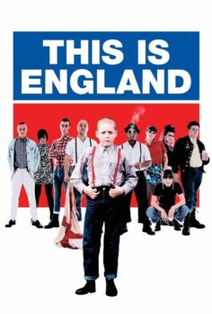 This Is England – İşte İngiltere Bu