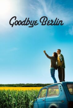Goodbye Berlin – Elveda Berlin