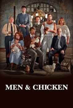 Men & Chicken – İnsanlar ve Tavuklar